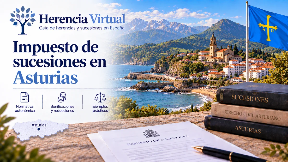 Sucesiones en Asturias Impuesto de sucesiones en Asturias