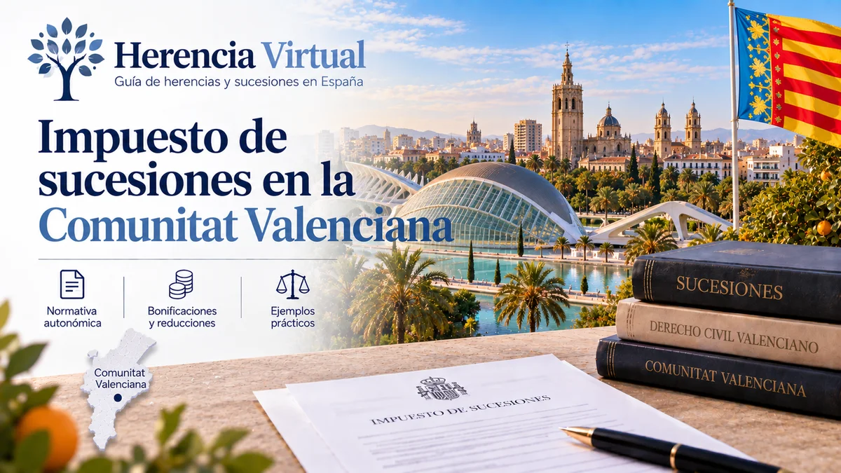 Impuesto de sucesiones en la Comunitat Valenciana