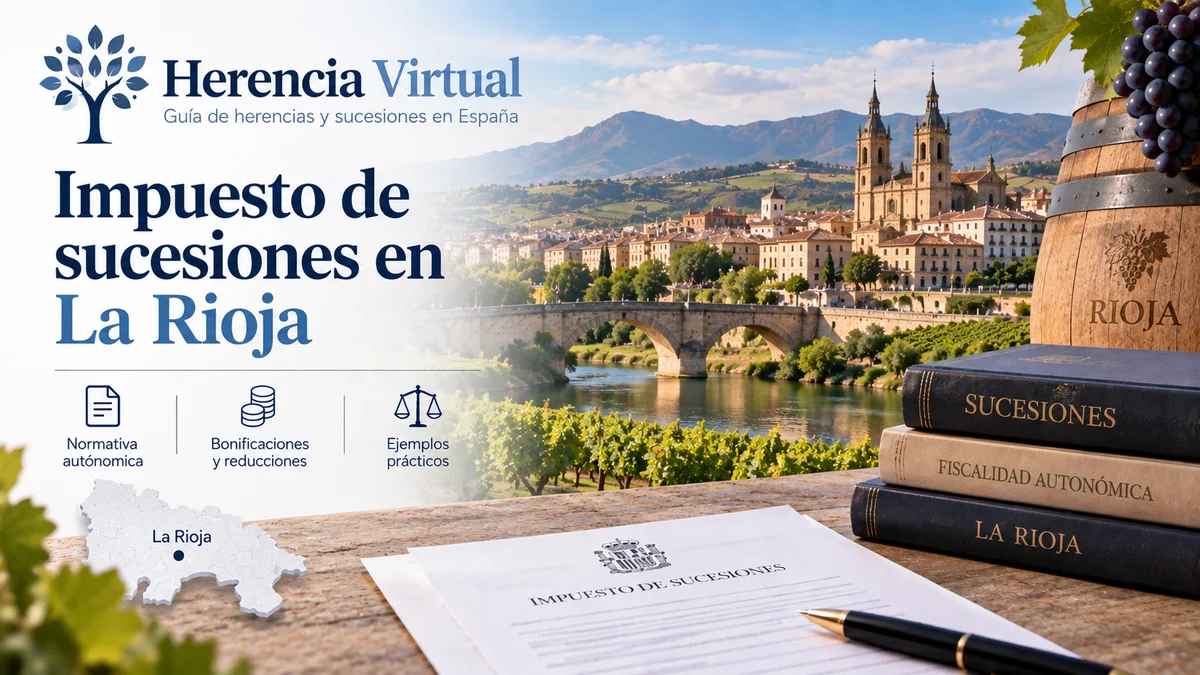 Sucesiones en La Rioja Impuesto de sucesiones en La Rioja